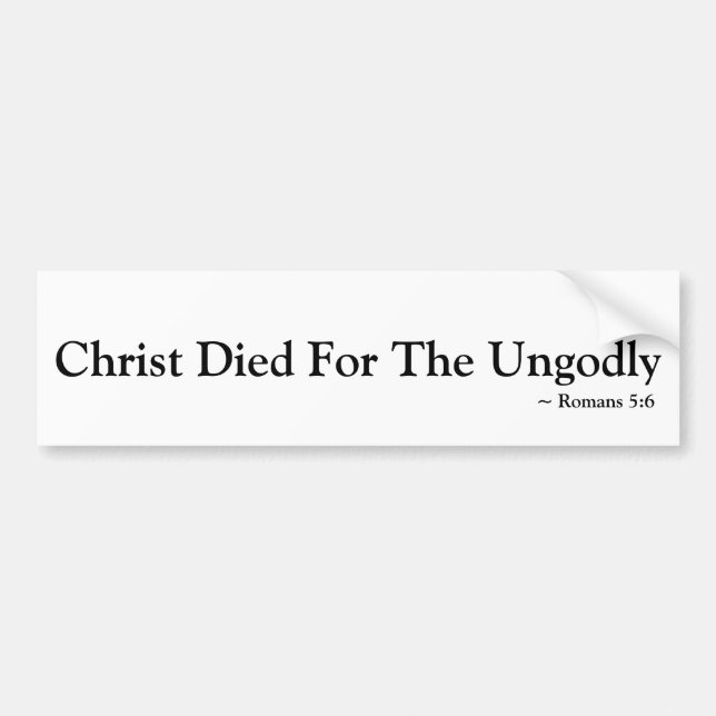 Autocollant De Voiture Le Christ est mort pour l'irréligieux, chrétien (Devant)