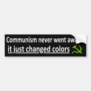 Autocollant De Voiture Le communisme n'est jamais parti…