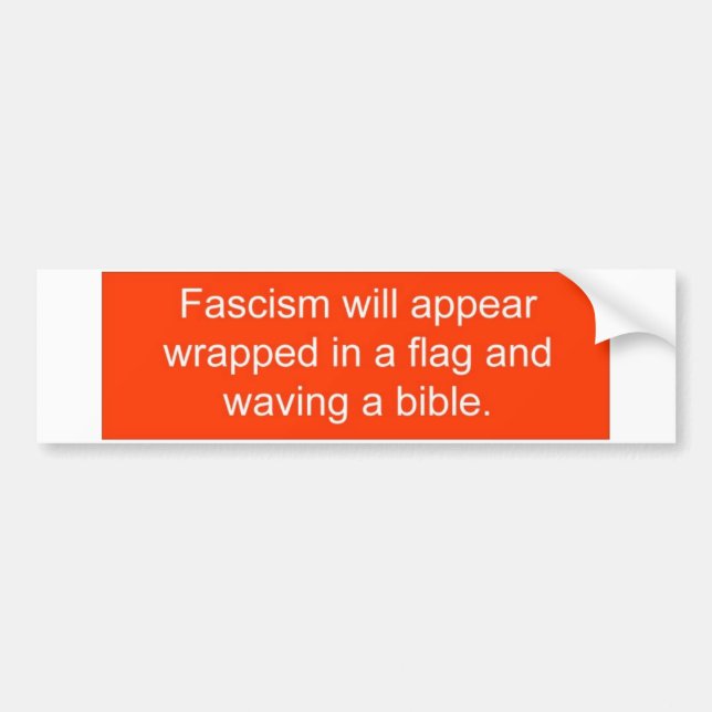 Autocollant De Voiture Le fascisme apparaîtra… (Devant)
