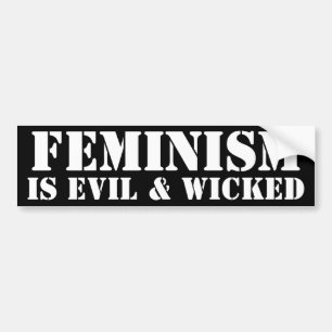 Autocollant De Voiture Le féminisme est mauvais