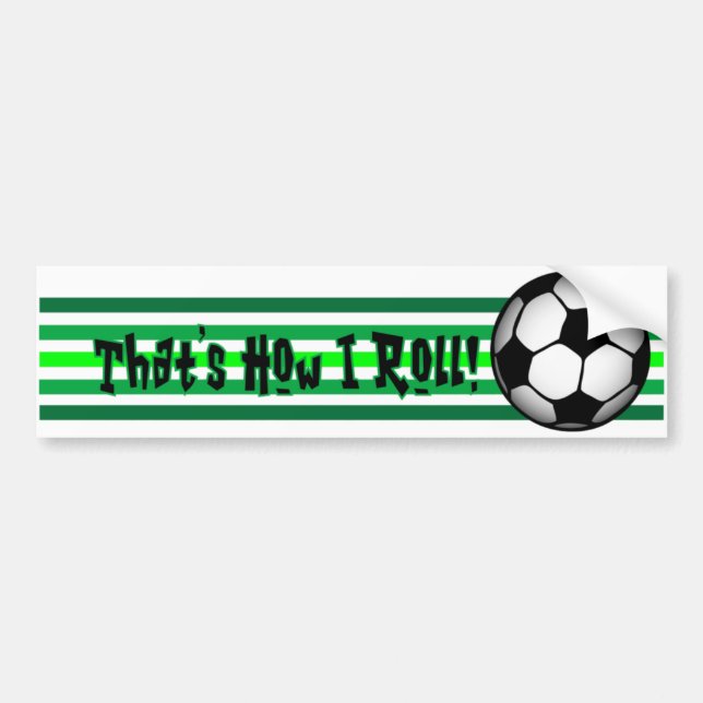 Autocollant De Voiture Le football "qui est comment je roule. " (Devant)