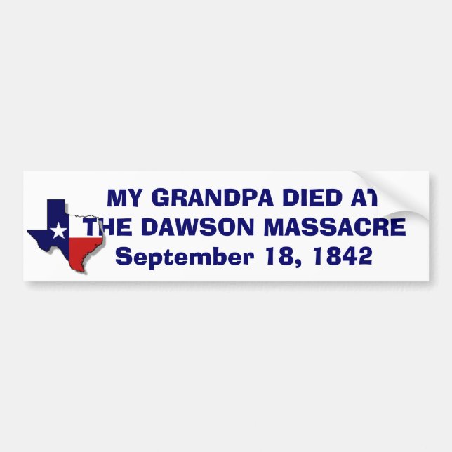 AUTOCOLLANT DE VOITURE LE GRAND-PAPA EST MORT MASSACRE DE DAWSON (Devant)