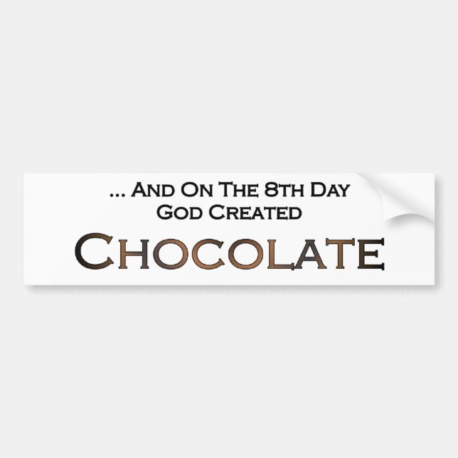 Autocollant De Voiture Le Huitième Jour Dieu a créé le chocolat (Devant)