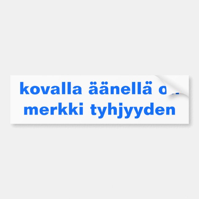 Autocollant De Voiture Le proverbe finlandais d'adhésif pour pare-chocs (Devant)