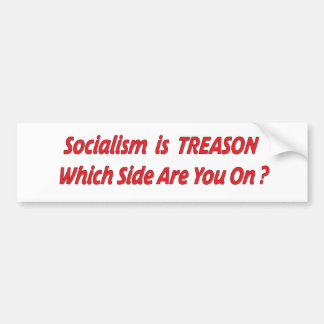 Autocollant De Voiture Le socialisme est la trahison