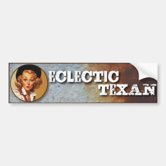 Autocollant De Voiture Le Texas éclectique : Texan éclectique !