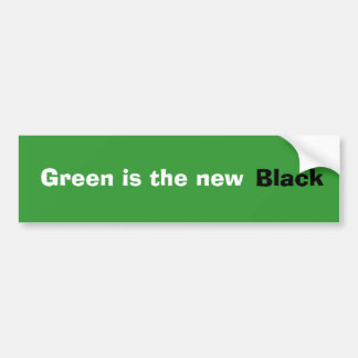 Autocollant De Voiture Le vert est le nouveau bumpersticker noir