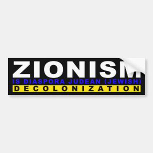 AUTOCOLLANT DE VOITURE LE ZIONISME EST LA DÉCOLONISATION
