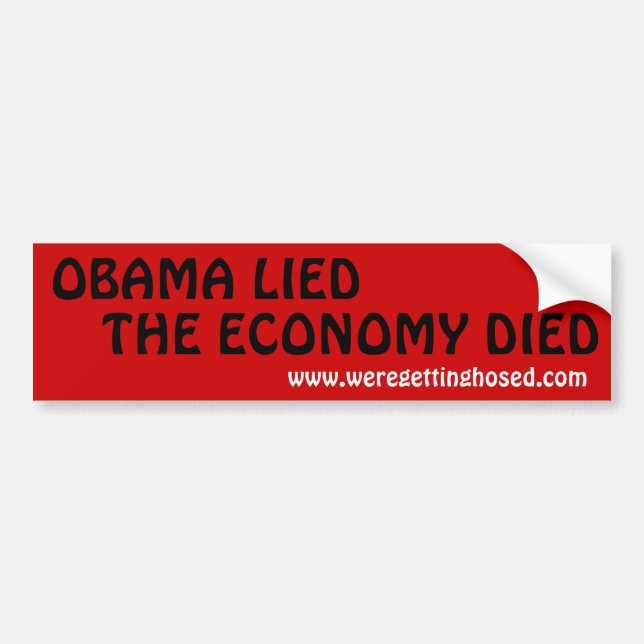AUTOCOLLANT DE VOITURE L'ÉCONOMIE D'OBAMA LIED-THE EST MORTE (Devant)