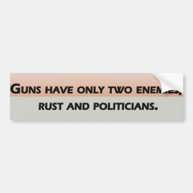 Autocollant De Voiture Les armes n'ont que deux ennemis ; rouille et poli (Devant)