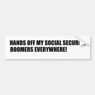 AUTOCOLLANT DE VOITURE LES BOOMERS DISENT LES MAINS DE LA SÉCURITÉ SOCI