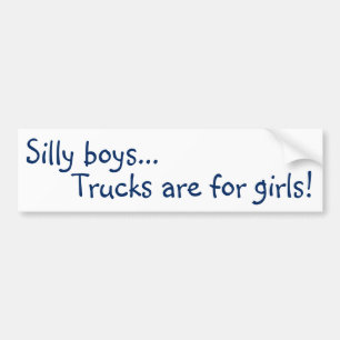 Autocollant De Voiture Les camions sont pour des filles ! Adhésif pour