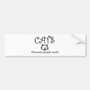 Autocollant De Voiture Les chats, parce que les gens sucent