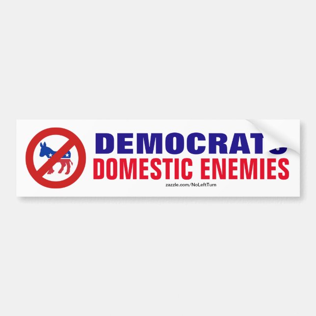 Autocollant De Voiture Les Démocrates Sont Des Ennemis Intérieurs Sticker (Devant)