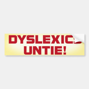 Autocollant De Voiture Les dyslexiques délient l'adhésif pour pare-choc