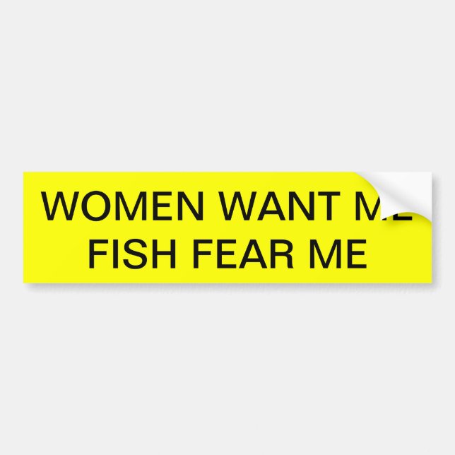 AUTOCOLLANT DE VOITURE LES FEMMES ME VEULENT (Devant)