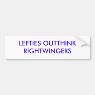 AUTOCOLLANT DE VOITURE LES GAUCHISTES OUTTHINK DES RIGHTWINGERS