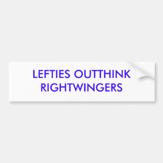 AUTOCOLLANT DE VOITURE LES GAUCHISTES OUTTHINK DES RIGHTWINGERS