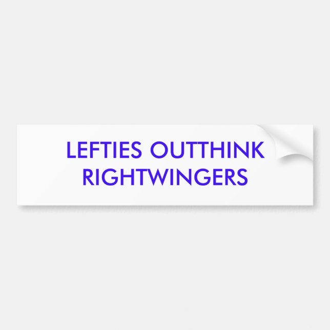 AUTOCOLLANT DE VOITURE LES GAUCHISTES OUTTHINK DES RIGHTWINGERS (Devant)
