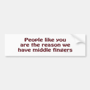 Autocollant De Voiture Les gens vous aiment des doigts Bumpersticker