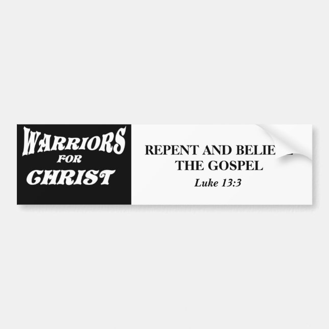 AUTOCOLLANT DE VOITURE LES GUERRIERS POUR CHRIST-BLK, SE REPENTISSENT ET (Devant)