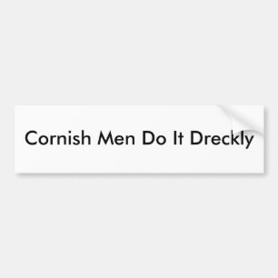 Autocollant De Voiture Les hommes cornouaillais le font Dreckly