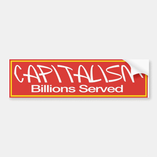 Autocollant De Voiture Les milliards de capitalisme ont servi l'adhésif (Devant)