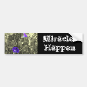 Autocollant De Voiture Les Miracles Se Passent Inspirationnel Sticker Bum