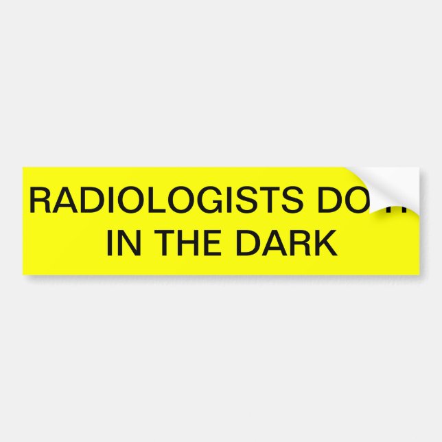 Autocollant De Voiture Les RADIOLOGUES LE FONT DANS l'adhésif pour (Devant)