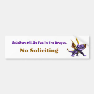 Autocollant De Voiture Les Solliciteurs Seront Nourris Au Dragon
