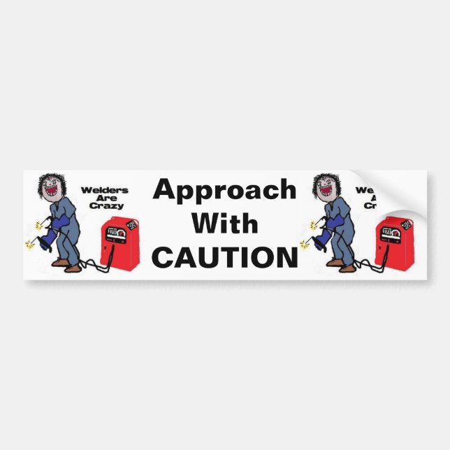 Autocollant De Voiture Les soudeurs sont fous (Devant)