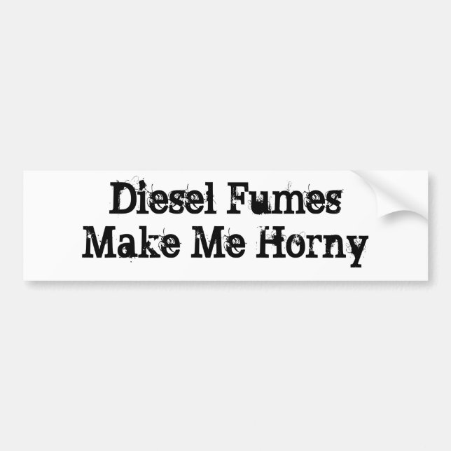Autocollant De Voiture Les vapeurs diesel me rendent corné (Devant)