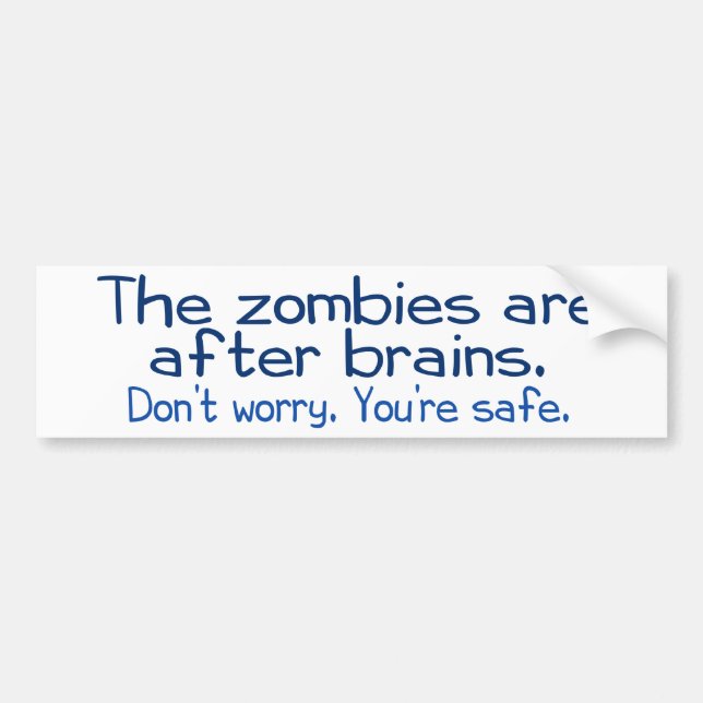 Autocollant De Voiture Les zombis sont après des cerveaux (Devant)