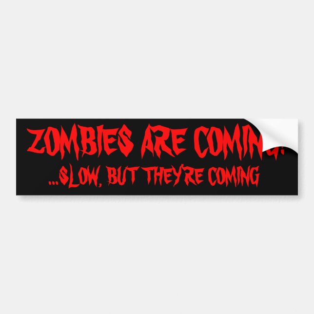 Autocollant De Voiture Les zombis viennent (Devant)