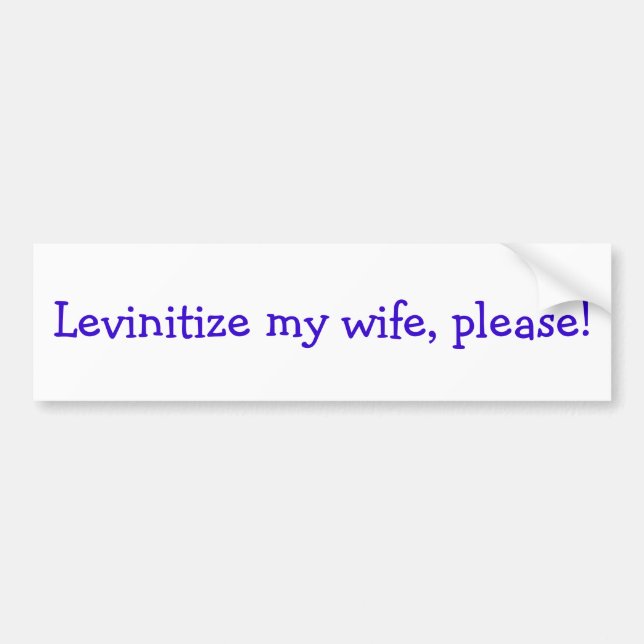 Autocollant De Voiture Levinitize mon épouse, svp ! (Devant)