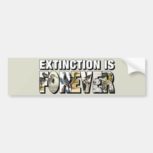Autocollant De Voiture L'extinction est Forever (Devant)