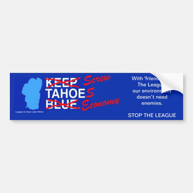 Autocollant De Voiture Ligue pour visser l'économie de Tahoe (Devant)