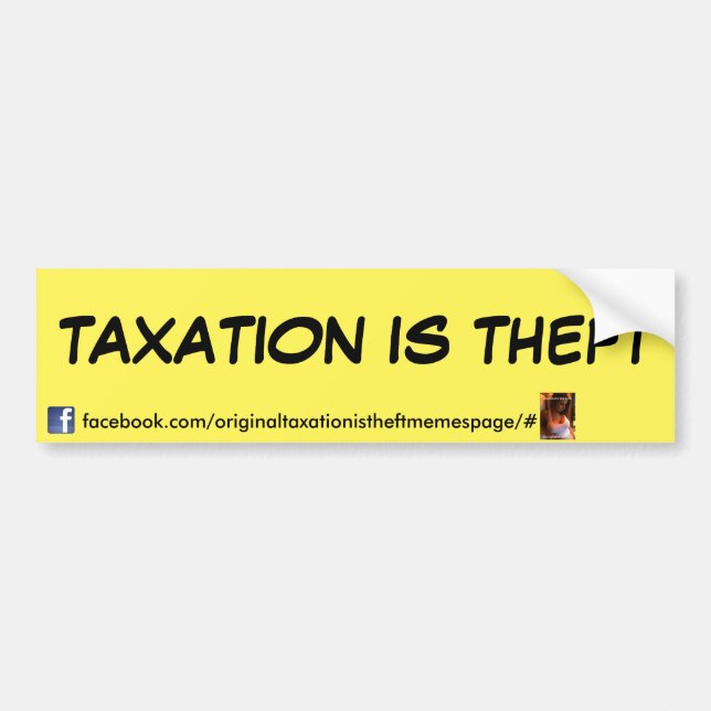 Autocollant De Voiture l'imposition est bumpersticker de vol par la PAGE (Devant)