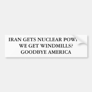 AUTOCOLLANT DE VOITURE L'IRAN OBTIENT POWER.WE NUCLÉAIRE OBTIENNENT DES
