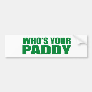 Autocollant De Voiture L'OMS est VOTRE PADDY ?