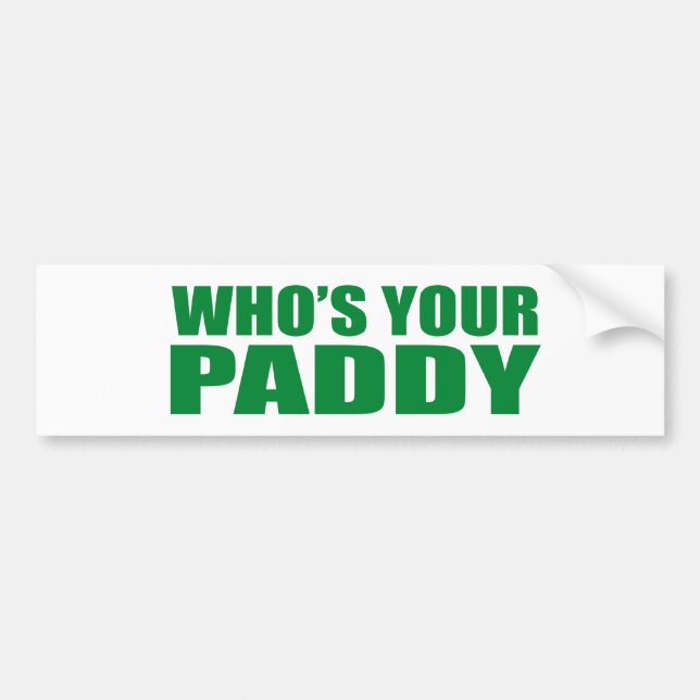 Autocollant De Voiture L'OMS est VOTRE PADDY ? (Devant)