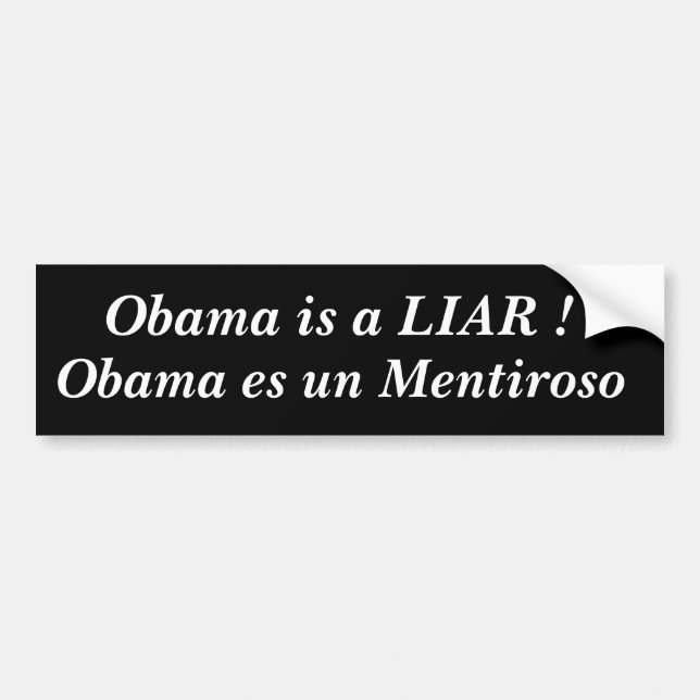 Autocollant De Voiture L'ONU Mentiroso, Obama d'Obama es est un MENTEUR ! (Devant)