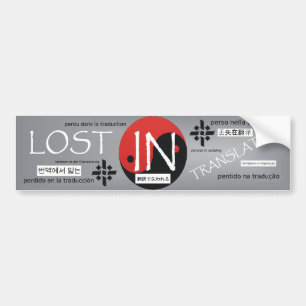 Autocollant De Voiture Lost in Translation de PIÈCE EN T