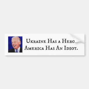 Autocollant De Voiture L'Ukraine a un héros, l'Amérique a un idiot