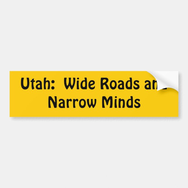 Autocollant De Voiture L'Utah = au loin routes + Esprits étroits (Devant)