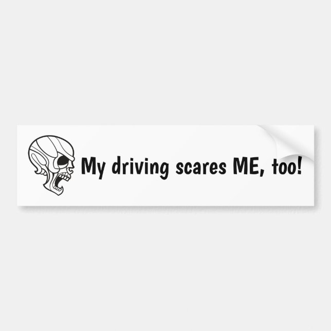 Autocollant De Voiture Ma conduite me fait aussi peur (Devant)