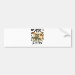 Autocollant De Voiture Ma saison préférée est la chute du fascisme Pas de