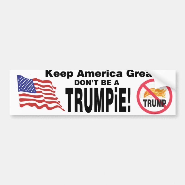 Autocollant De Voiture Maintenez l'Amérique grande ne sont pas un TRUMPiE (Devant)