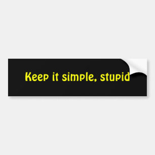 Autocollant De Voiture Maintenez-le simple, stupide
