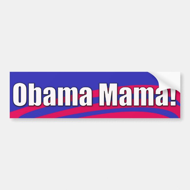 Autocollant De Voiture Maman d'Obama ! Adhésif pour pare-chocs (Devant)